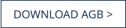 DOWNLOAD AGB >